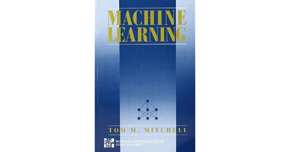 Cover of Machine Learning book by Mitchell, 1997