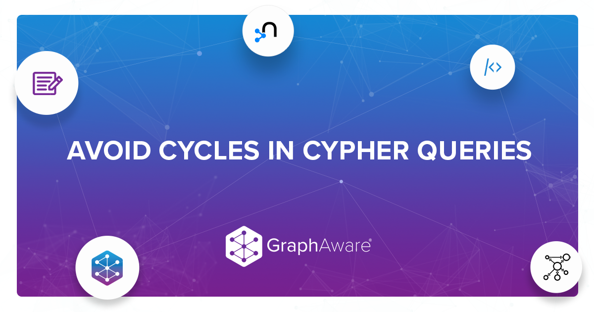 Avoid cycles in Cypher queries