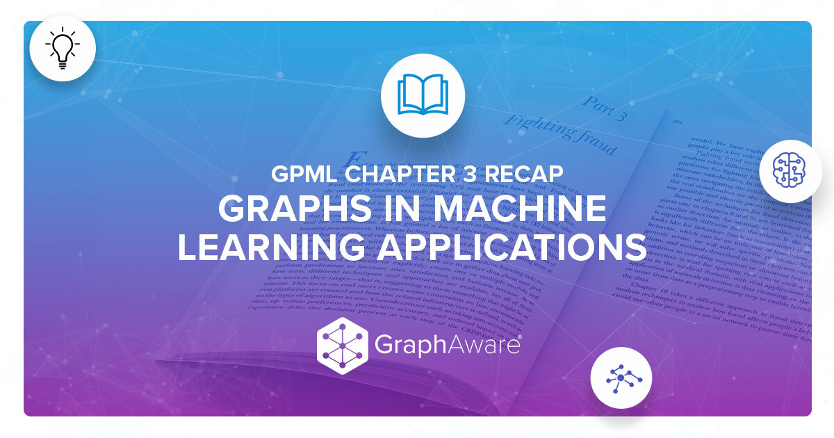 Graphs in Machine Learning applications