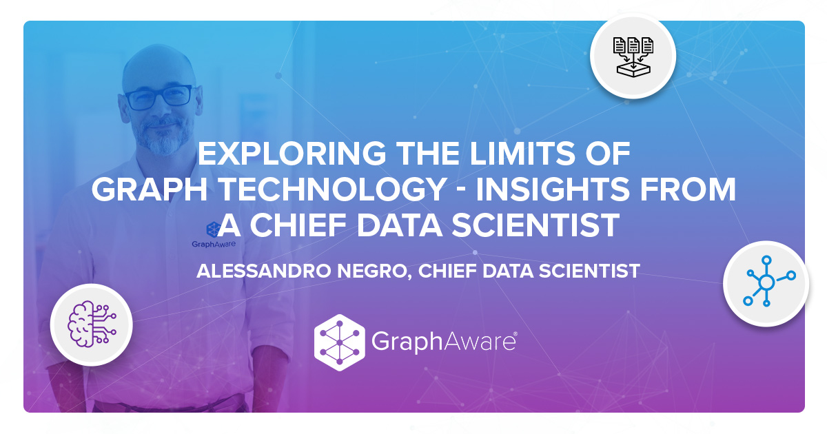 Exploring the Limits of Graph Technology - Insights from a Chief Scientist